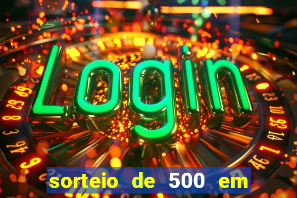 sorteio de 500 em cash toda segunda feira novibet